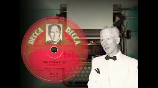 The Typewriter - Leroy Anderson and his Pops Concert Orchesta (Decca 60.976)