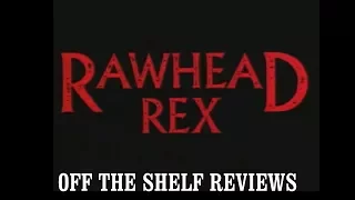 Rawhead Rex Review - Off The Shelf Reviews