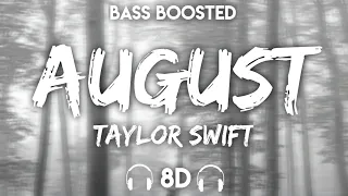 Taylor Swift - august ( 8D Audio + Bass Boosted )