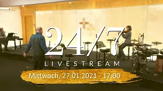 24/7 Livestream vom Gebetshaus Augsburg - Mittwoch 27.1. - 17.00