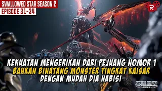 FULL SEASON 2 BAGIAN 7 | INI LAH KEKUATAN SEBENRYA DARI PEJUANG NOMOR SATU DIBUMI | SWALLOWED STAR