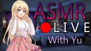 🔴Yu's ASMR Live!🔴😴💤Had a Busy Sunday ^-^ But I'm Here For You Now~ 💤😴