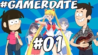 GamerDate: Sailor Moon | Episode 01