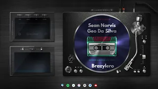 Sean Norvis ❤️ Geo Da Silva ❤️ Brazylero - Johnny Started (DJ Combo & Rayman Rave remix)