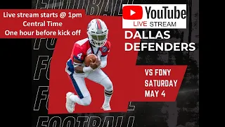 May 4, 2024 Dallas Defenders vs. FDNY Bravest - Live Stream