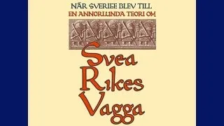 Svea Rikes Vagga - En annorlunda teori