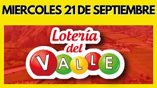 Resultado de la LOTERIA del VALLE del Miercoles 21 de SEPTIEMBRE de 2022 (Chance y Loterias) ✅✅✅