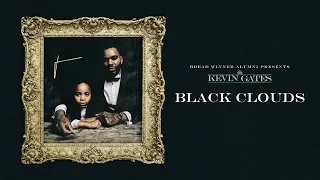 Kevin Gates - Black Clouds (Official Audio)