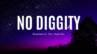 Blackstreet - No Diggity (Lyrics)