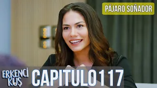 Pájaro soñador - Capitulo 117 (Audio Español) | Erkenci Kuş