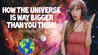 How The Universe Is Way Bigger Than You Think (by:RealLifeLore) | First time Watching!! (REACTION)