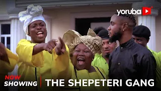 The Shepeteri Gang Latest Yoruba Movie 2024 Drama |Feranmi Oyalowo| Apa | Sidi| Funmi Bank-Anthony