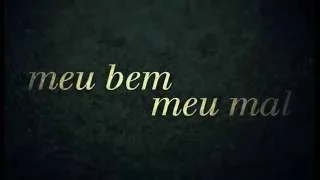 Abertura MEU BEM MEU MAL - Remake