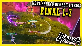 BIWEEK 1 TRIOS FINAL Ep.1-7 | 2024 NBPL SPRING - Naraka Bladepoint PRO League Gameplay Tournament