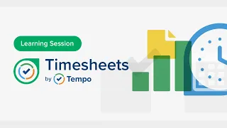 Learning session: Getting Started with Timesheets by Tempo on Cloud - April 2024