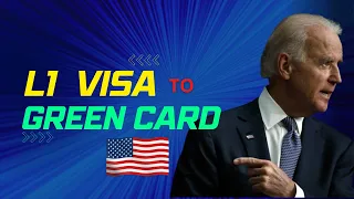 L1 visa to Green Card