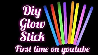 how to make glow sticks/homemade glow stick/magic glow stick
