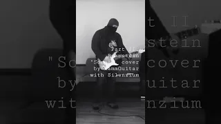 Part II, Rammstein "Sonne", cover by RammGuitar with Silenzium