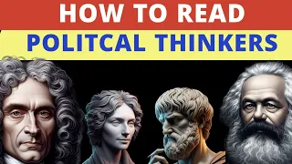 How to study Political Thinkers? | राजनीतिक विचारकों का अध्ययन कैसे करें?