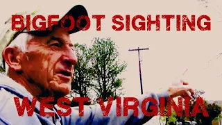 Bigfoot Encounter West Virginia