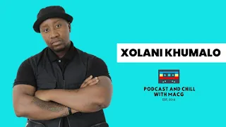 EPISODE 532 | Xolani Khumalo On Sizokthola,Moja Love, Threats, Police, Mafias, Cartels,Slyza Tsotsi