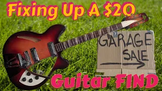 Garage Sale TREASURE! Fixing up a $20 Guitar FIND