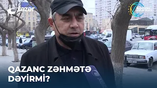 Qazanc zəhmətə dəyirmi? - SORĞU