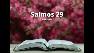 Salmos 29 - Reina Valera 1960 (Biblia en audio)