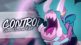 » Control « || Steven Universe Future Edit