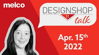 DesignShop Talk 4/15/2022