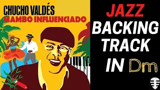 Mambo Influenciado D minor Backing Track | Chucho Valdés salsa jazz play along