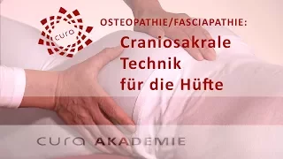 Craniosacrale Techniken Hüfte/ Sacrum Behandlung Osteopathie Therapie deutsch Hüftgelenk cranio