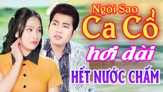 Hết Nước Chấm Ca Cổ Hơi Dài Quá Xá - Hồ Minh Đương Ca Cổ Hơi Dài 1000 Chữ - Ngôi Sao Ca Cổ 2023