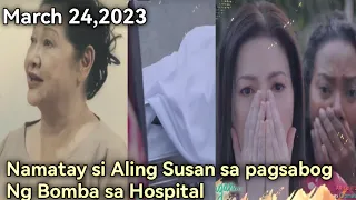 Abot Kamay Na Pangarap "Ang Pamamaalam ni Aling Susan" (March 24,2023) Episode 172 update