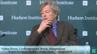 Notes from Underground: Book Discussion with Roger Scruton