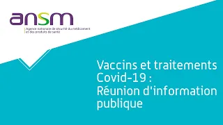 Vaccins et traitements Covid-19 : réunion d'information publique