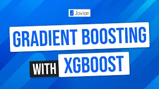 Gradient Boosting with XGBoost (5/6) | Machine Learning with Python: Zero to GBMs