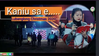 Kaniu sa e|| Lujam||Lubanglong Christmas 2020