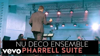 Nu Deco Ensemble - Pharrell: A Retrospective (Pharrell Suite)