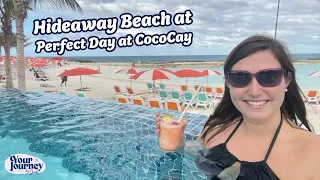 Adults-only Hideaway Beach at Perfect Day at CocoCay