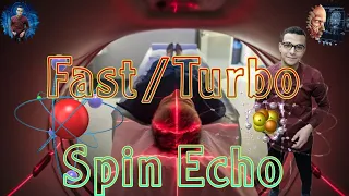 Fast or turbo spin echo (FSE/TSE). Physics of MRI.