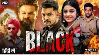 Black (2022): Aadi Sai Kumar | South Indian Movie Hindi Dubbed || New Released South Movie Full HD