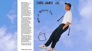 Chris James - With or Without You