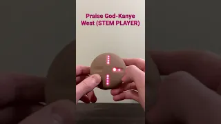 Praise God-Kanye West (YEEZY STEM PLAYER)