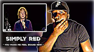 WOW!. FIRST TIME HEARING! Simply Red - You Make Me Feel Brand New | REACTION