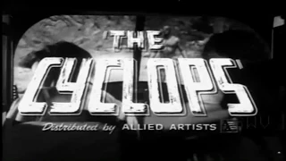 The Cyclops (1957) - Trailer