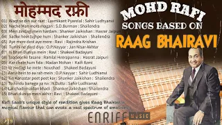 RAAG BHAIRAVI BASED SONGS OF MOHAMMED RAFI  |  AMAZING COLLECTION OF RAFI SAAB | BOLLYWOOD HITS