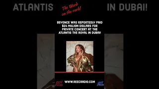 Beyonce reportedly paid $24 million dollars for concert at Atlantis The Royal in Dubai! #shorts