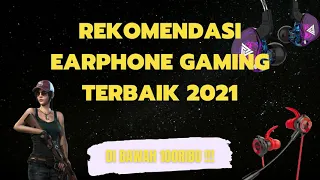 Paling Terjangkau! Earphone Gaming Terbaik 2021 Dibawah 100ribu