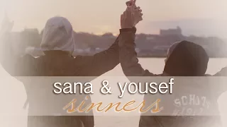 Sana & Yousef | Let's Be Sinners